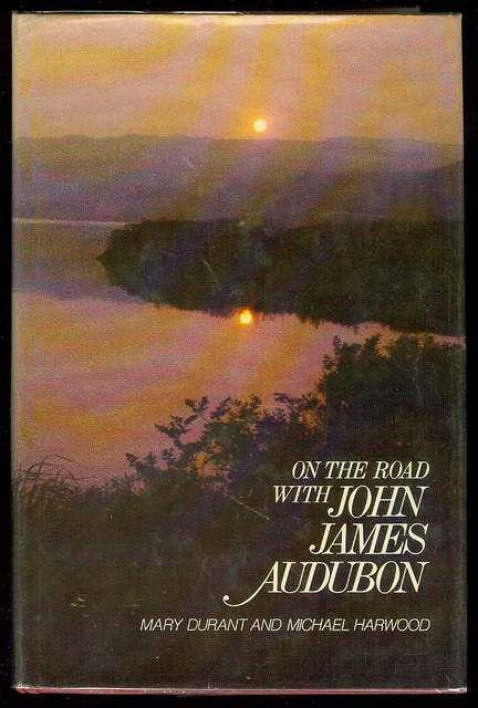 On the Road With John James Audubon