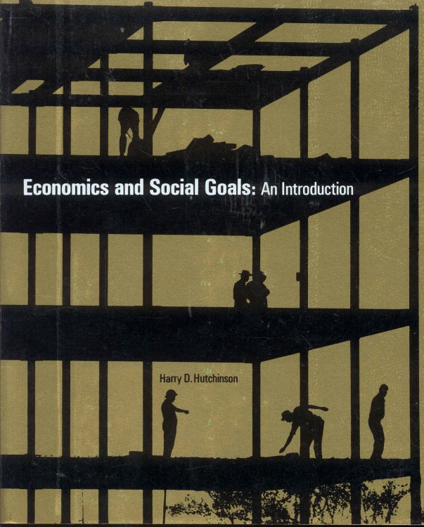 Economics and Social Goals: An Introduction