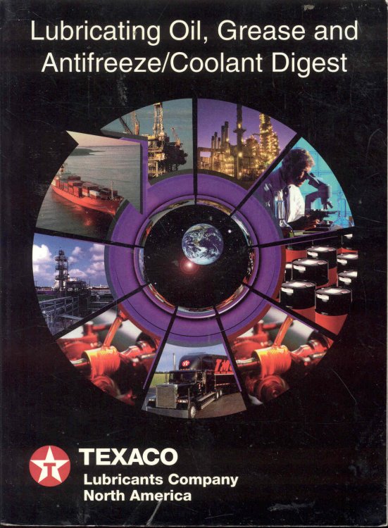 Lubricating Oil, Grease and Antifreeze/Coolant Products Digest