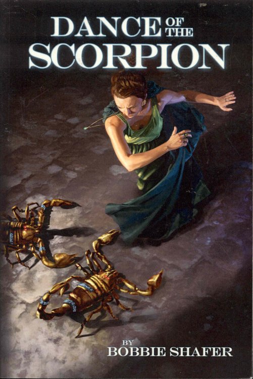 Dance of the Scorpion (Dragonfly Chronicles, Book 2)