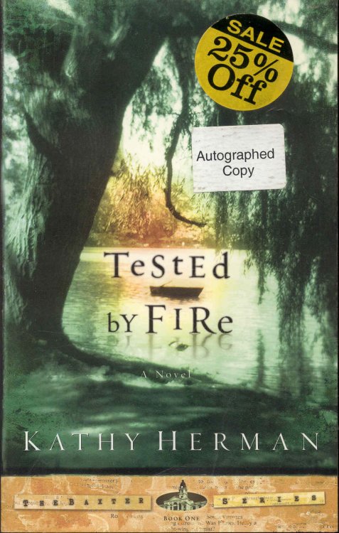Tested By Fire