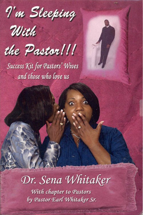 I'm Sleeping With the Pastor!