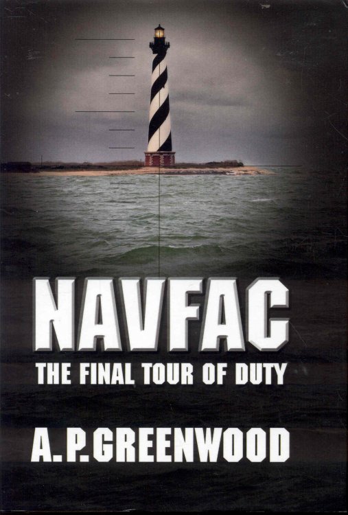 NAVFAC: The Final Tour of Duty