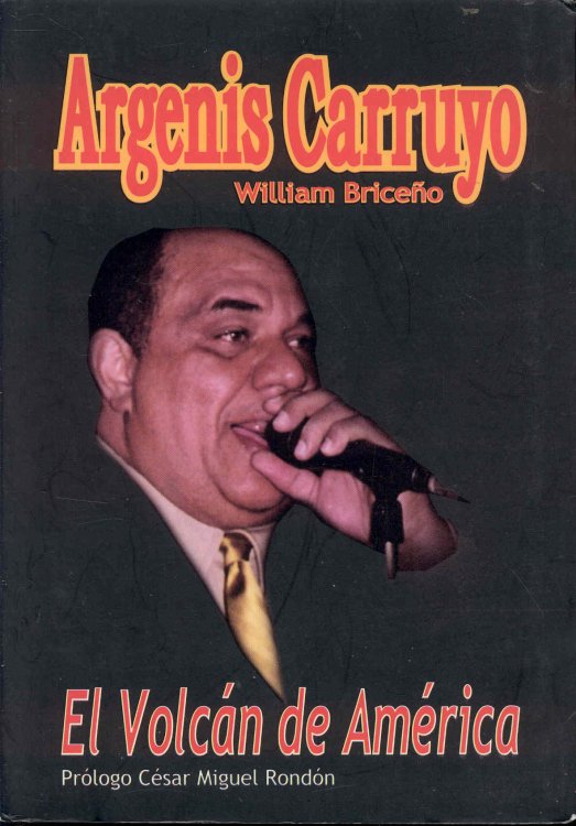 Argenis Carruyo: El Volcn de Amrica