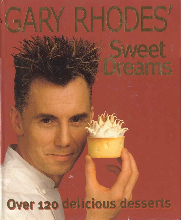 Image for Gary Rhodes' Sweet Dreams Gary Rhodes' Sweet Dreams