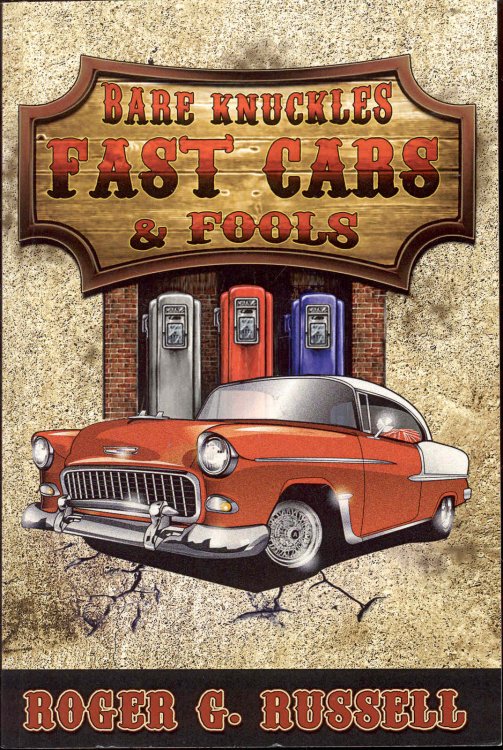 Bare Knuckles, Fast Cars, And Fools