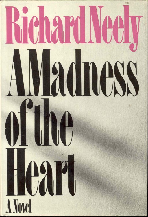 A Madness of the Heart