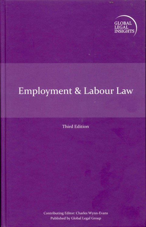 Global Legal Insights: Employment & Labour Law