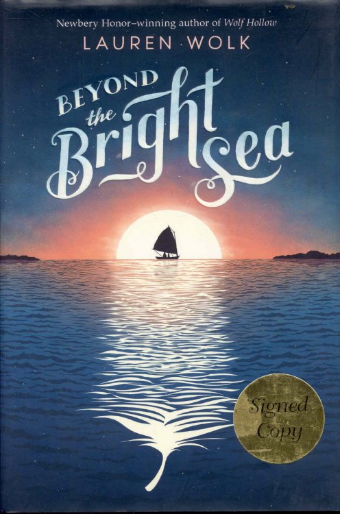 Beyond the Bright Sea
