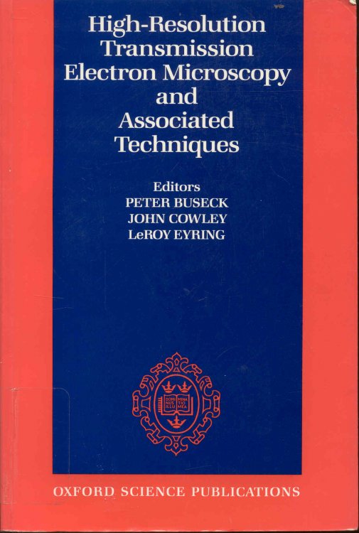 Image for High-Resolution Transmission Electron Microscopy and Associated Techniques High-Resolution Transmission Electron Microscopy and Associated Techniques