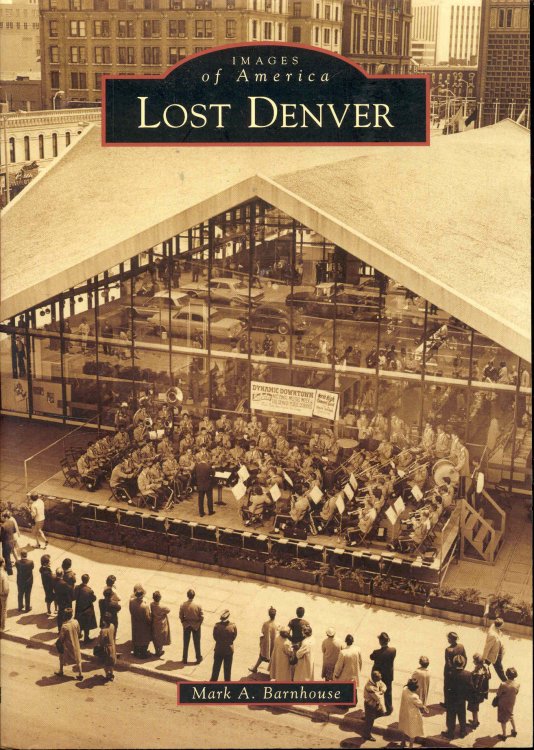 Image for Lost Denver (Images of America) Lost Denver (Images of America)