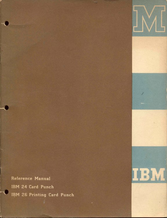 Image for IBM Reference Manual (24 Card Punch, 26 Printing Card Punch) IBM Reference Manual (24 Card Punch, 26 Printing Card Punch)