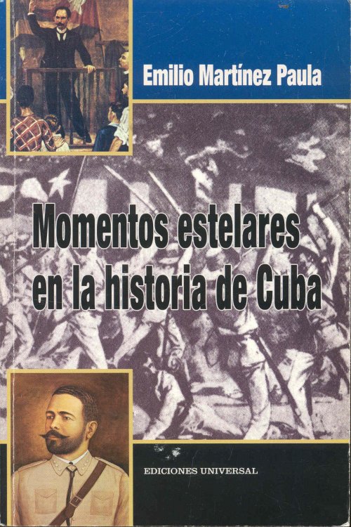 Image for Momentos estelares en la historia de Cuba Momentos estelares en la historia de Cuba