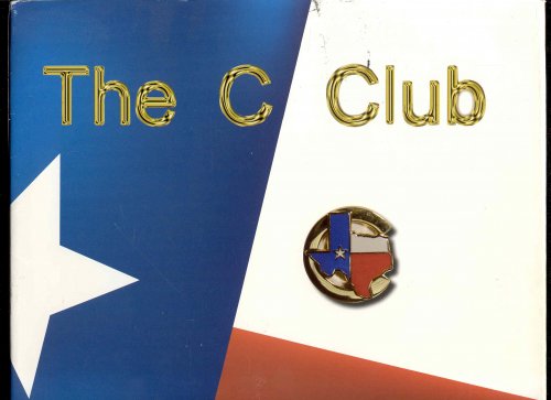 The C Club: 40 Years of Promoting Responsible Government 1964-2004