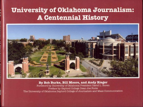 Image for University of Oklahoma Journalism: A Centennial History University of Oklahoma Journalism: A Centennial History