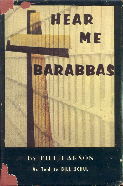 Hear Me, Barabbas!