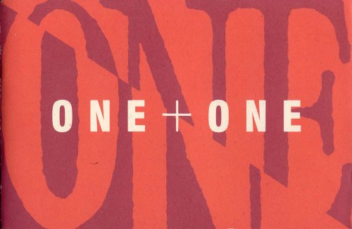ONE + ONE: Collaborations by Artists and Writers