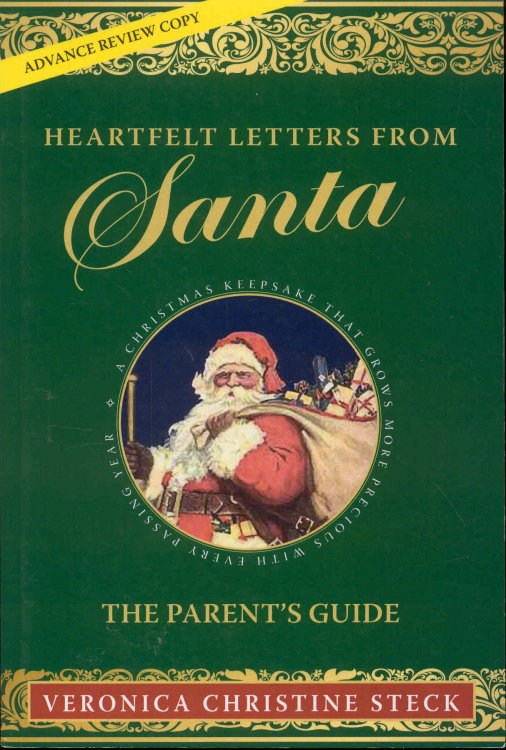 Heartfelt Letters from Santa: The Parent's Guide