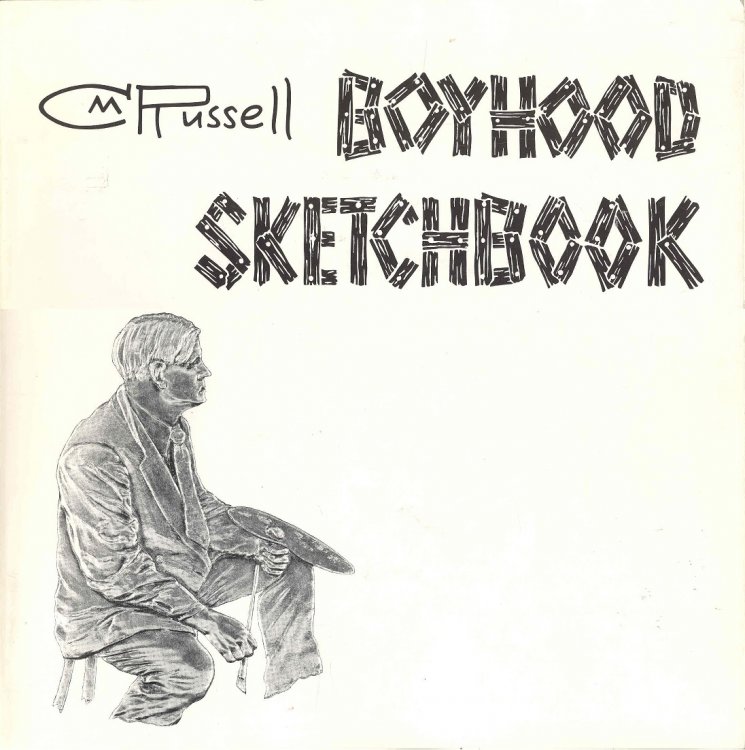 CM Russell Boyhood Sketchbook