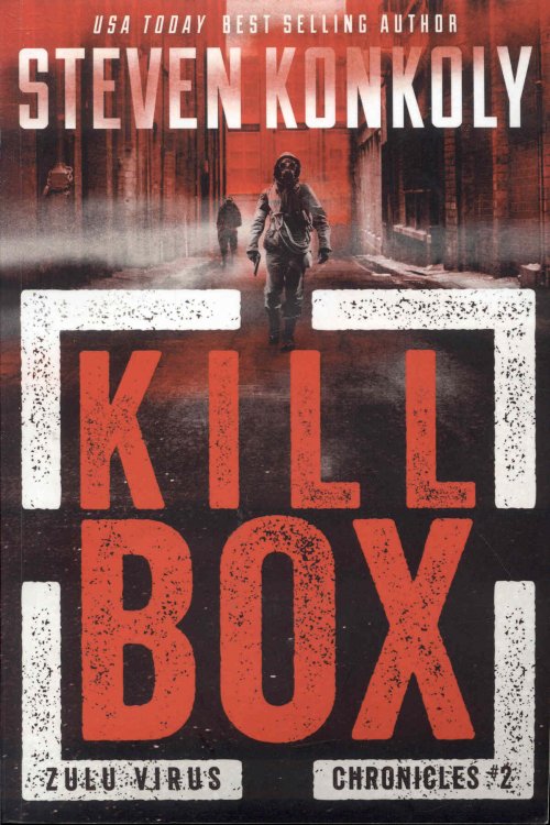 Kill Box (The Zulu Virus Chronicles, Book 2)