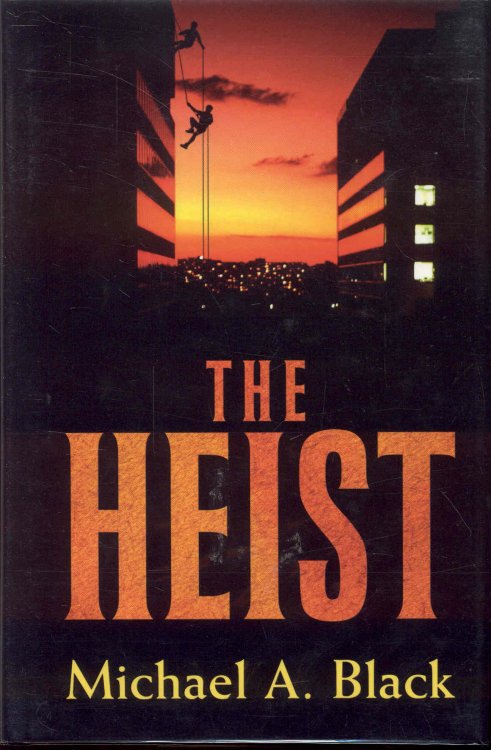 The Heist
