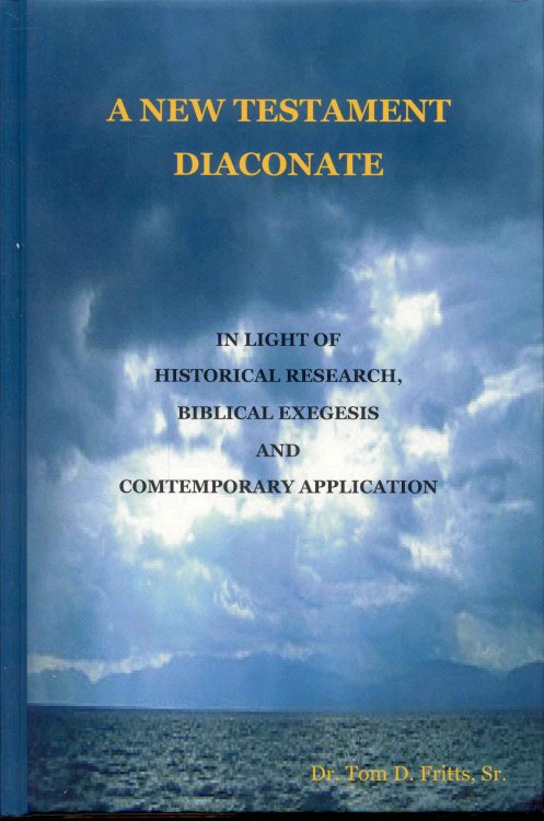 A New Testament Diaconate (A Worthy Service)