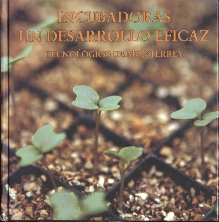 Image for Incubadoras: Un Desarrollo Eficaz Incubadoras: Un Desarrollo Eficaz