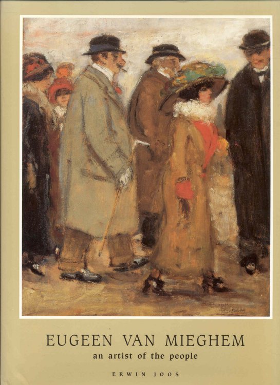 Eugeen van Mieghem 1875-1930: An Artist of the People