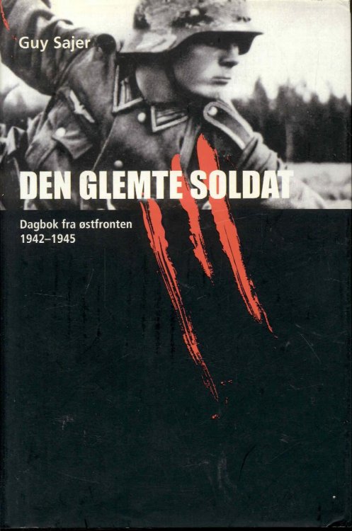 Den Glemte Soldat: Dagbok fra stfronten 1942-1945