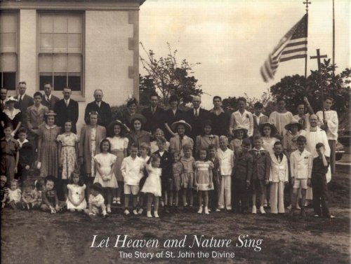 Let Heaven and Nature Sing: The Story of St. John the Divine