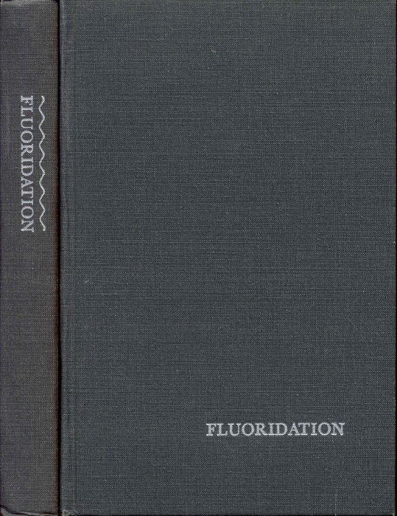 Water Fluoridation: The Search and the Victory