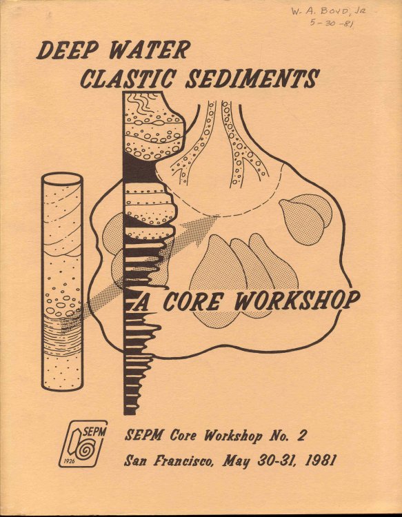 Image for Deep-Water Clastic Sediments: A Core Workshop Deep-Water Clastic Sediments: A Core Workshop