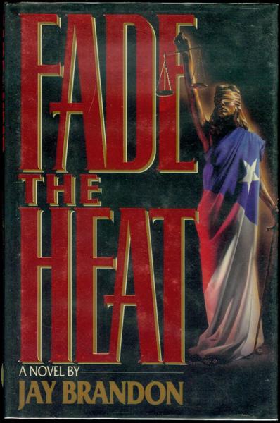 Fade the Heat
