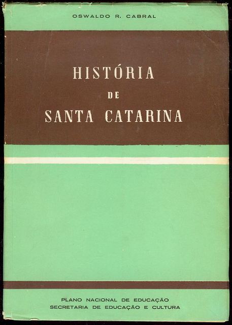 Historia de Santa Catarina (History of Santa Catarina)