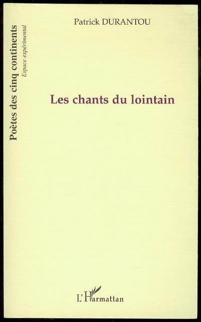 Les Chants Du Lointain (The Distant Songs)
