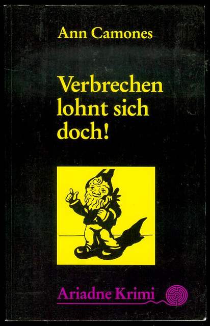 Verbrechen Lohnt Sich Doch! (Crime is Worth It!)