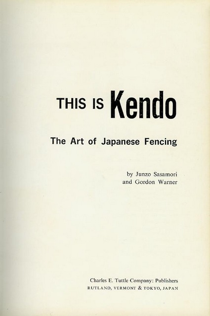 This Is Kendo: The Art of Japanese Fencing