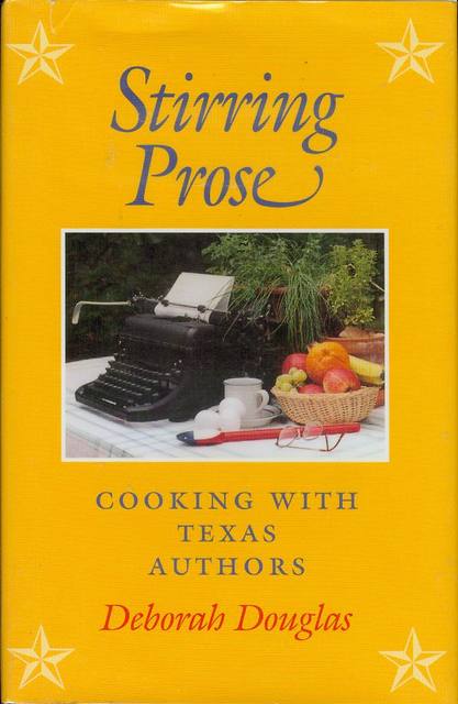 Stirring Prose: Cooking With Texas Authors