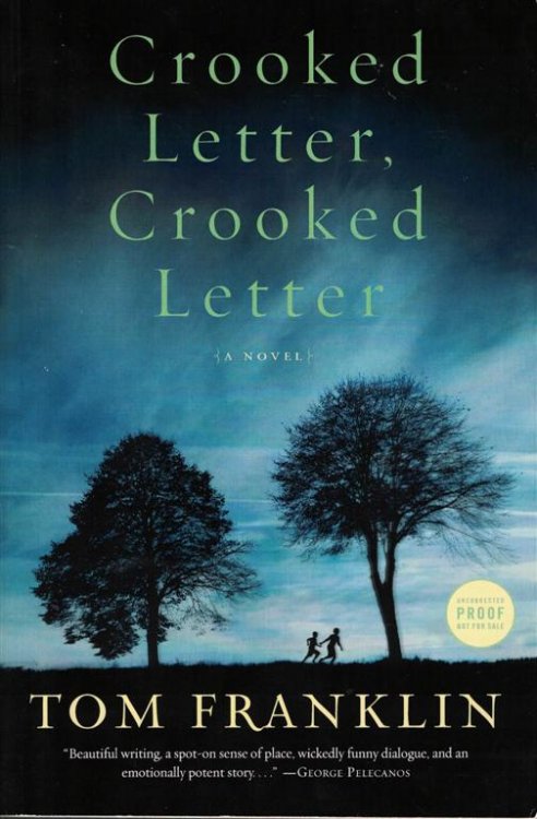Crooked Letter, Crooked Letter: A Novel
