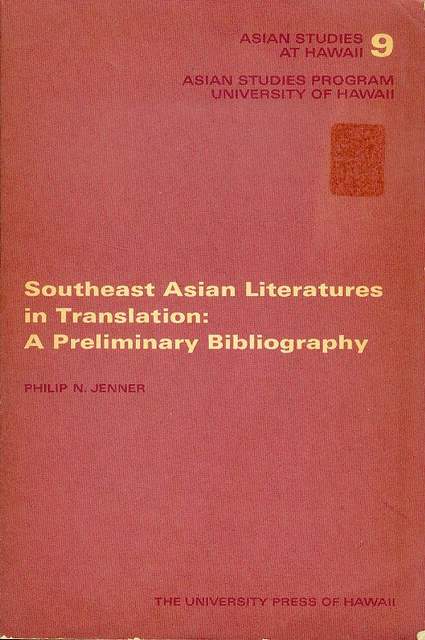 Southeast Asian Literatures in Translation: A Preliminary Bibliography