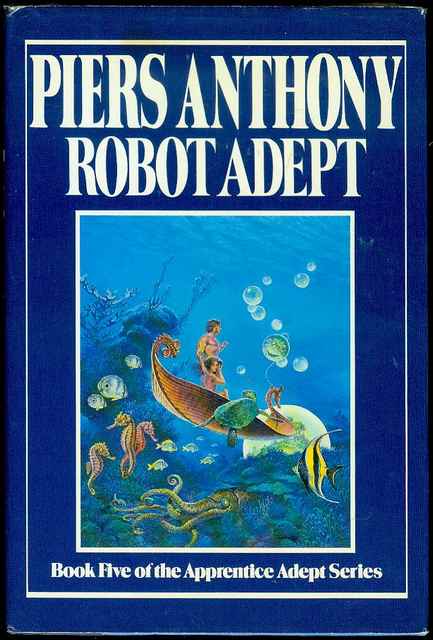 Robot Adept (Apprentice Adept, Book 5)