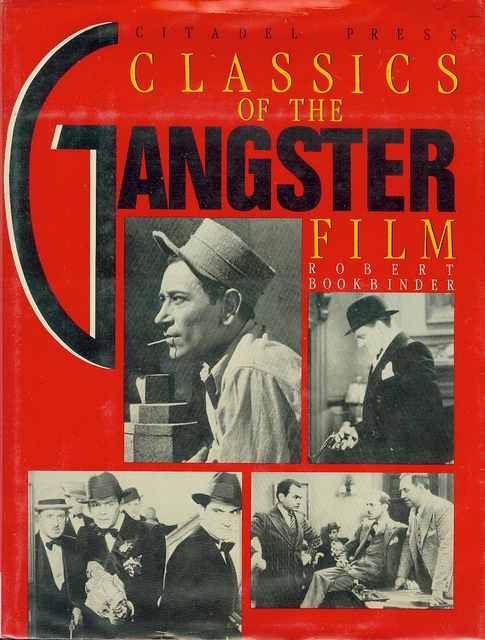 Classics of the Gangster Film