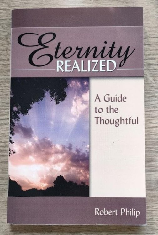 Eternity Realized: A Guide to the Thoughtful