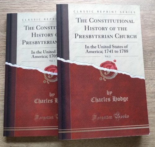 Constitutional History of the Presbyterian Church in the United States of America (set of 2 volumes)