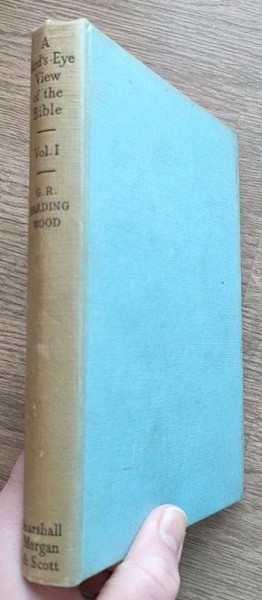 A Bird's-Eye View of the Bible: Vol 1: Old Testament