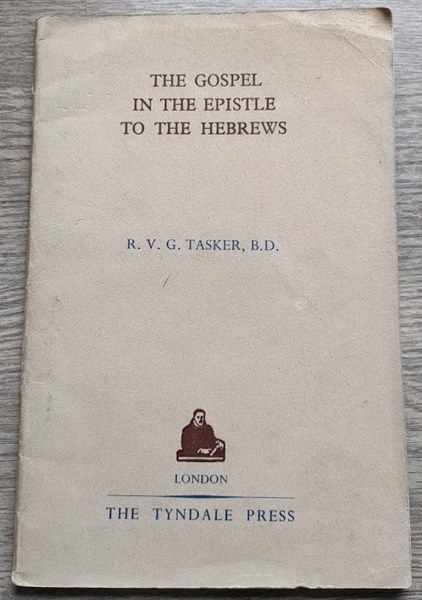 The Gospel in the Epistle to the Hebrews