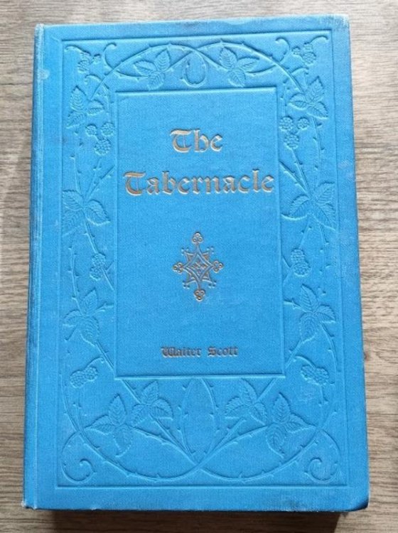 The Tabernacle: Its Structure, Vessels, Coverings, Sacrifices, and Services