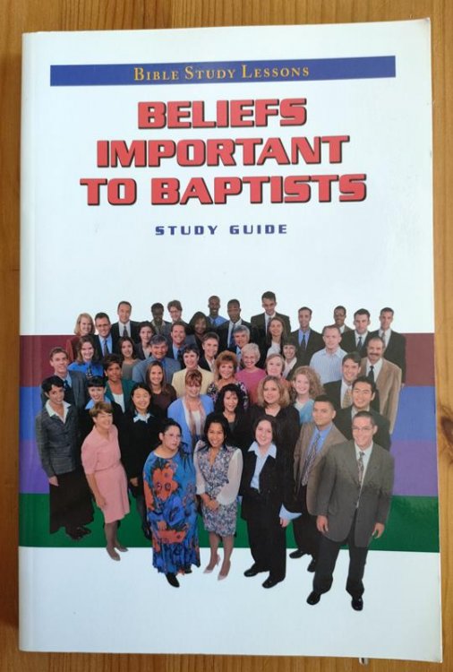 Beliefs Important to Baptists: Study Guide