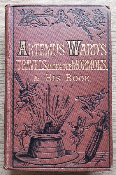 Among the Mormons AND His Book