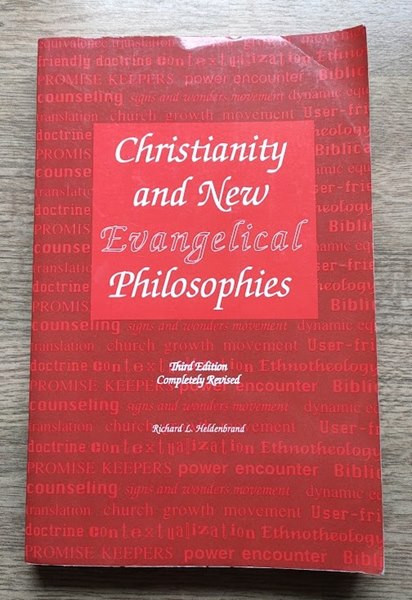 Christianity and New Evangelical Philosophies